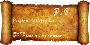 Pajkos Violetta névjegykártya